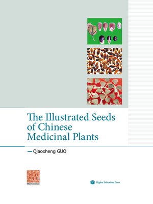 cover image of The Illustrated Seeds of Chinese Medicinal Plants